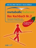 Metabolic Balance Das Kochbuch Nr.2